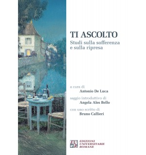 TI ASCOLTO Studi sulla sofferenza e sulla ripresa