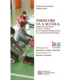 Tersicore va a scuola: Laboratori espressivi di gioco e danza per il sostegno del benessere e la prevenzione del disagio