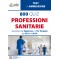 800 QUIZ per le Professioni Sanitarie assegnati alla Sapienza e a Tor Vergata dal 2011 al 2016