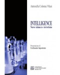 Intelligence. Nuove minacce e terrorismo