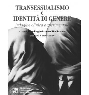 Transessualismo e identità di genere. Indagine clinica e sperimentale